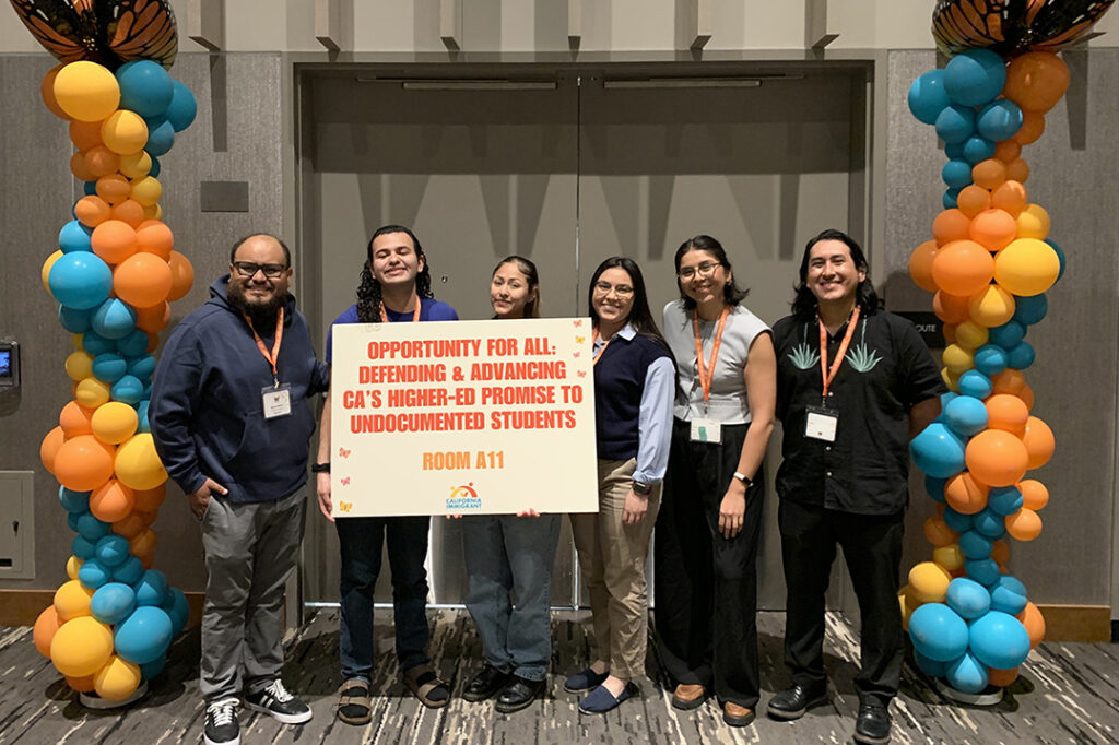 Daniela R., Policy Advocacy Senior Manager, with co-speakers at the “Opportunity for All: Defending and Advancing California’s Higher Education Promise to Undocumented Students” session