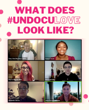 "What Does #UndocuLove Look Like?" promotional graphic