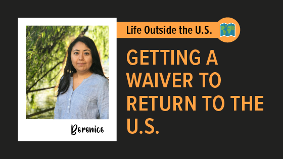 "Getting a Waiver to Return to the U.S. from Europe"