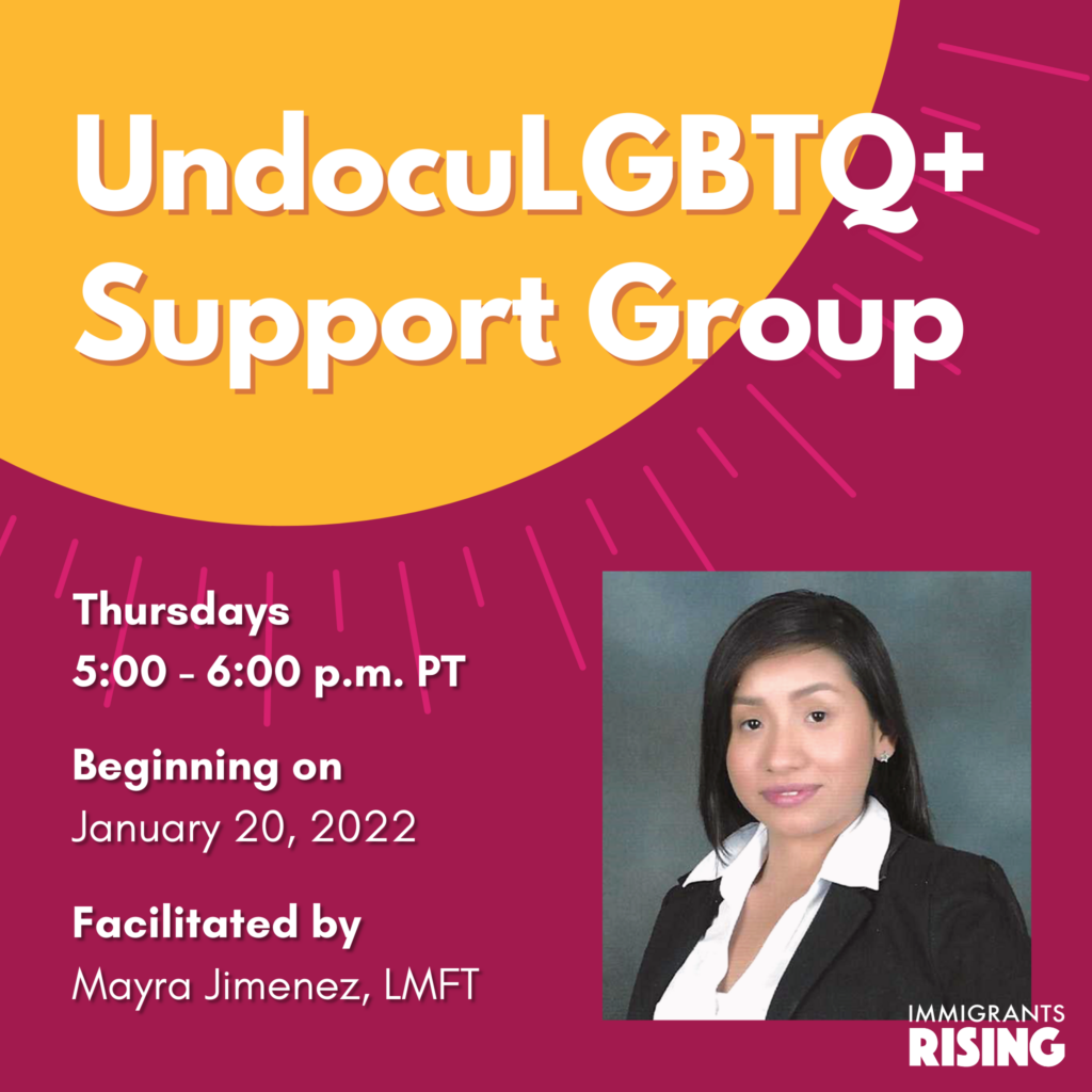 Promotional image of "UndocuLGBTQ+ Support Group"